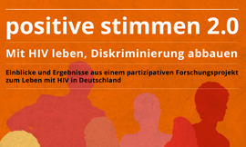 Deutsche Aidshilfe: Positive Stimmen